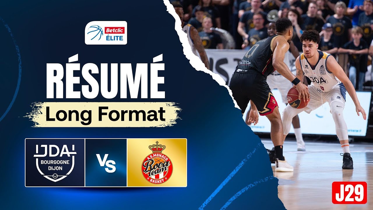 UN INTERNATIONAL FRANÇAIS ENCORE BOUILLANT 🌋 Dijon vs Monaco - Résumé - Betclic ELITE J29