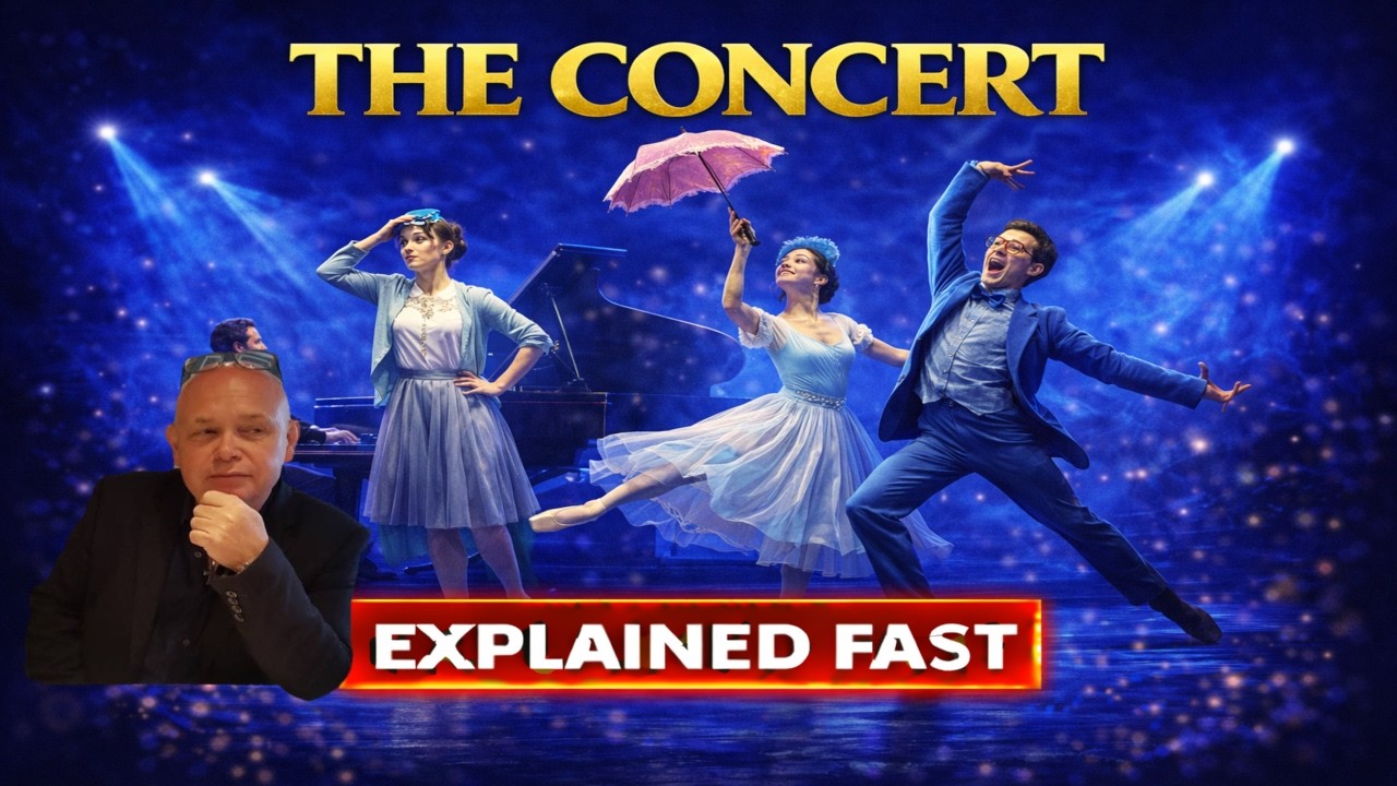 THE CONCERT  -  The BALLET Story Explained FAST