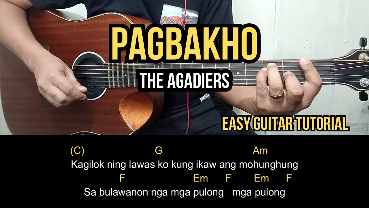 Pagbakho - The Agadiers | Guitar Tutorial