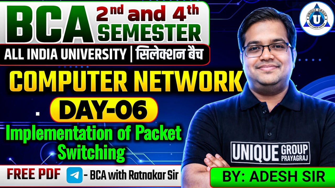 BCA 2nd & 4th Sem | Computer Network | Implementation of Switching | Day 6 | By Adesh Sir