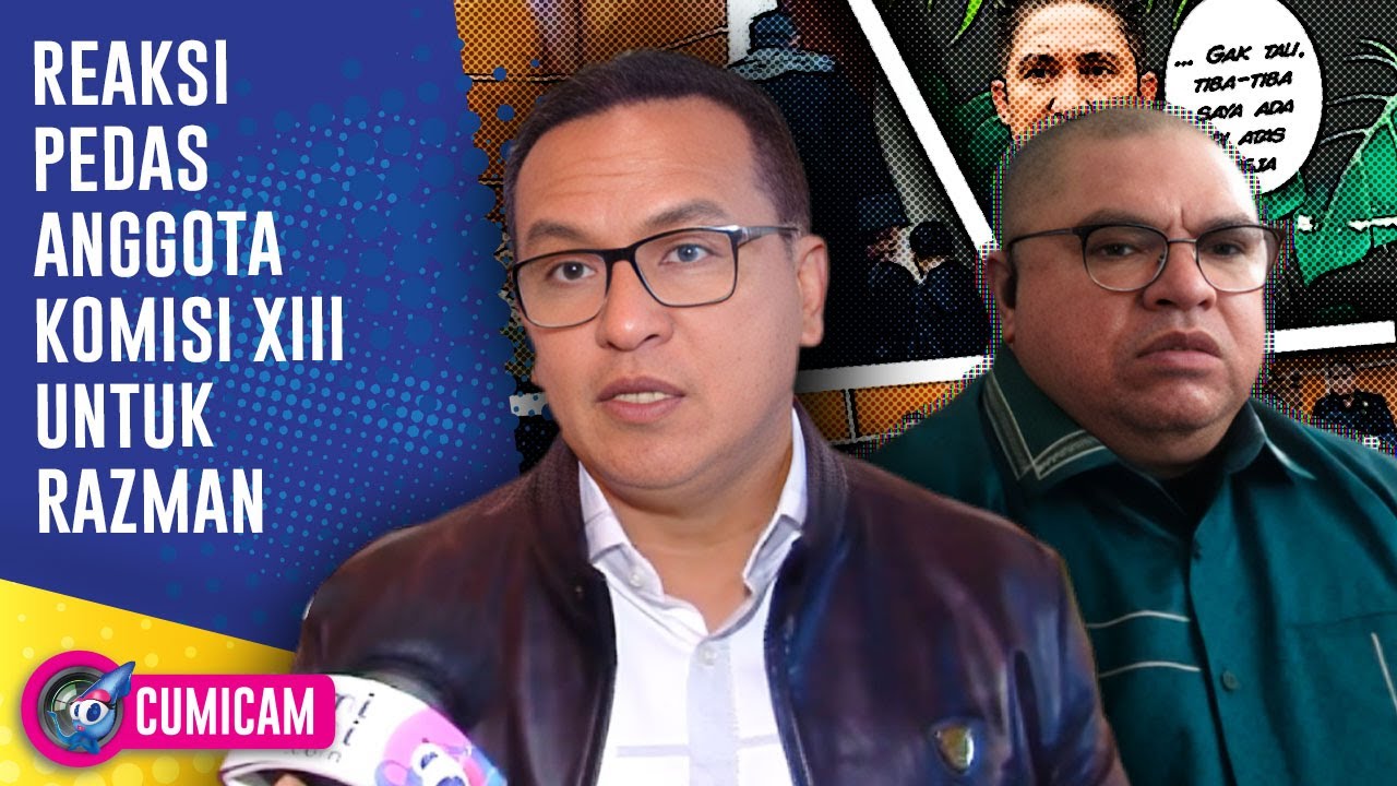 Aksi Viral Razman Dapat Reaksi Pedas Dari Anggota Komisi XIII Rudi Kabunang | CUMICAM