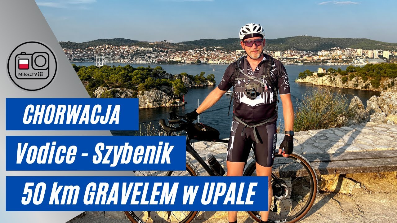 Wycieczka rowerowa w Chorwacji 50 km w UPALE | Vodice - Szybenik