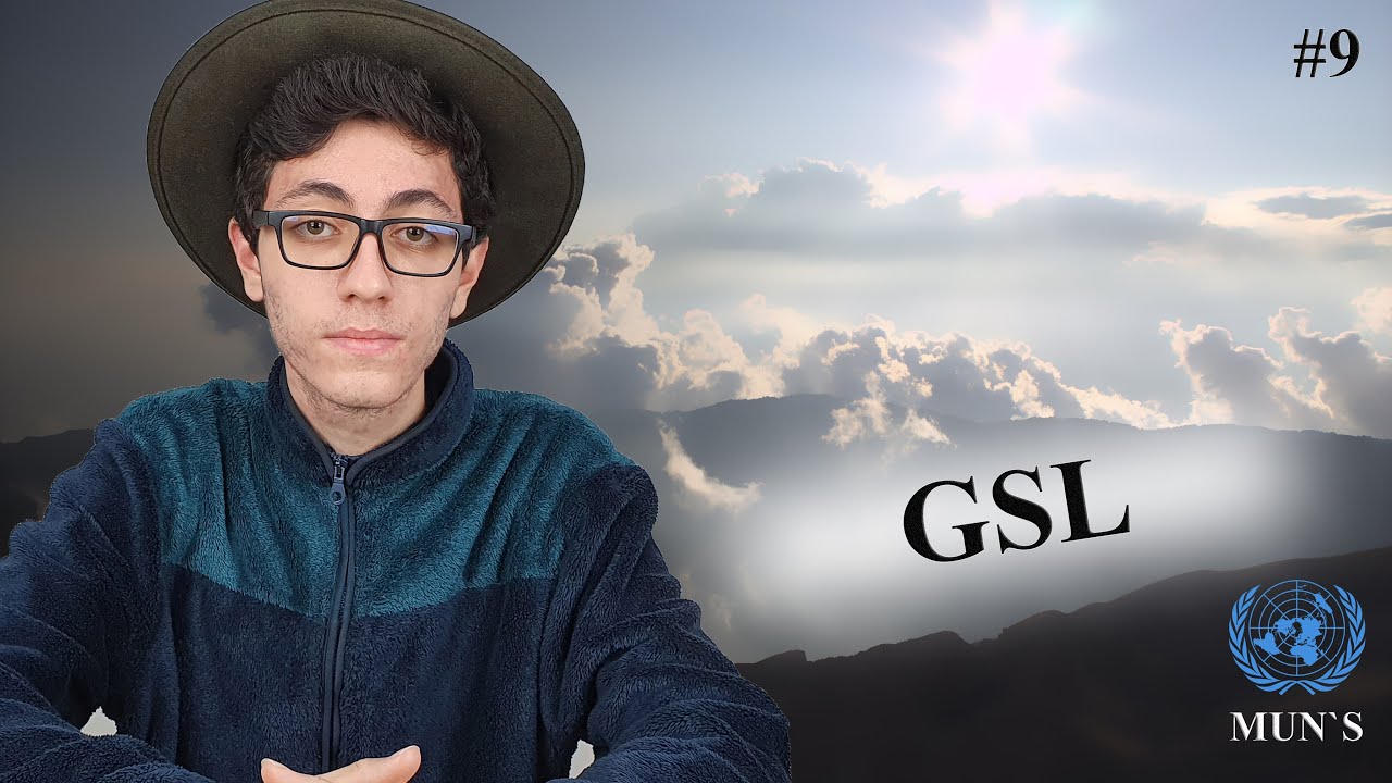 GSL (General Speakers List) | Türkçe MUN #9