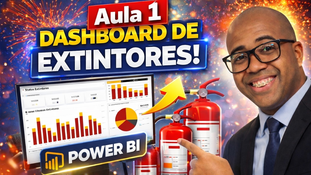 Aula 1 - Controle de Extintores no Power BI e Excel para Profissionais de Facilities