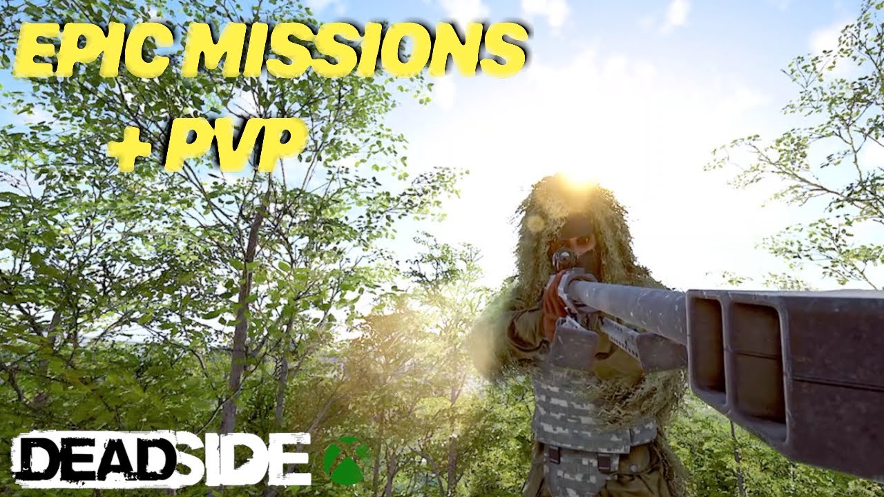 Эпические миссии + больше PvP | Deadside Xbox Solo, эпизод 9