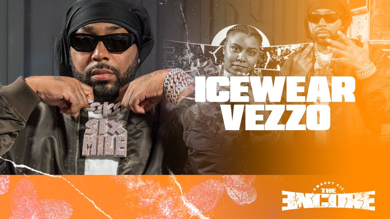 ICEWEAR VEZZO | SWAGGY SIE, THE ENCORE S2 EP. 11