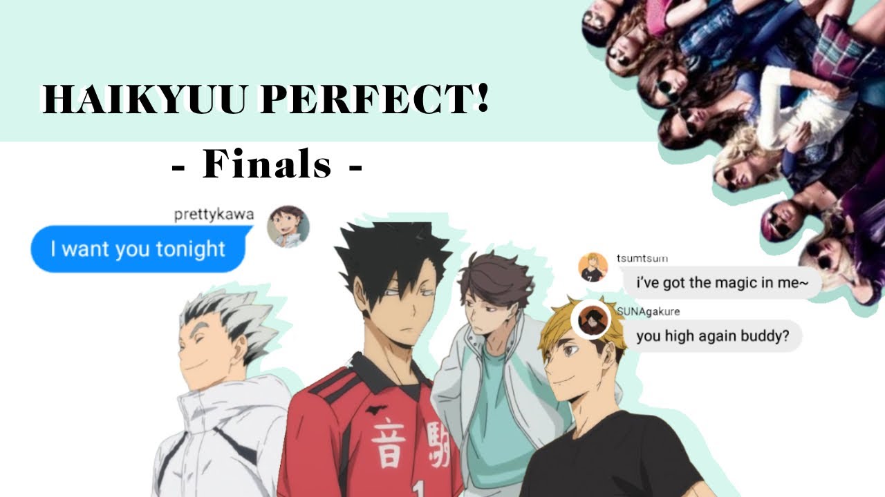 Haikyuu Perfect - FINALS || Haikyuu Lyric Prank