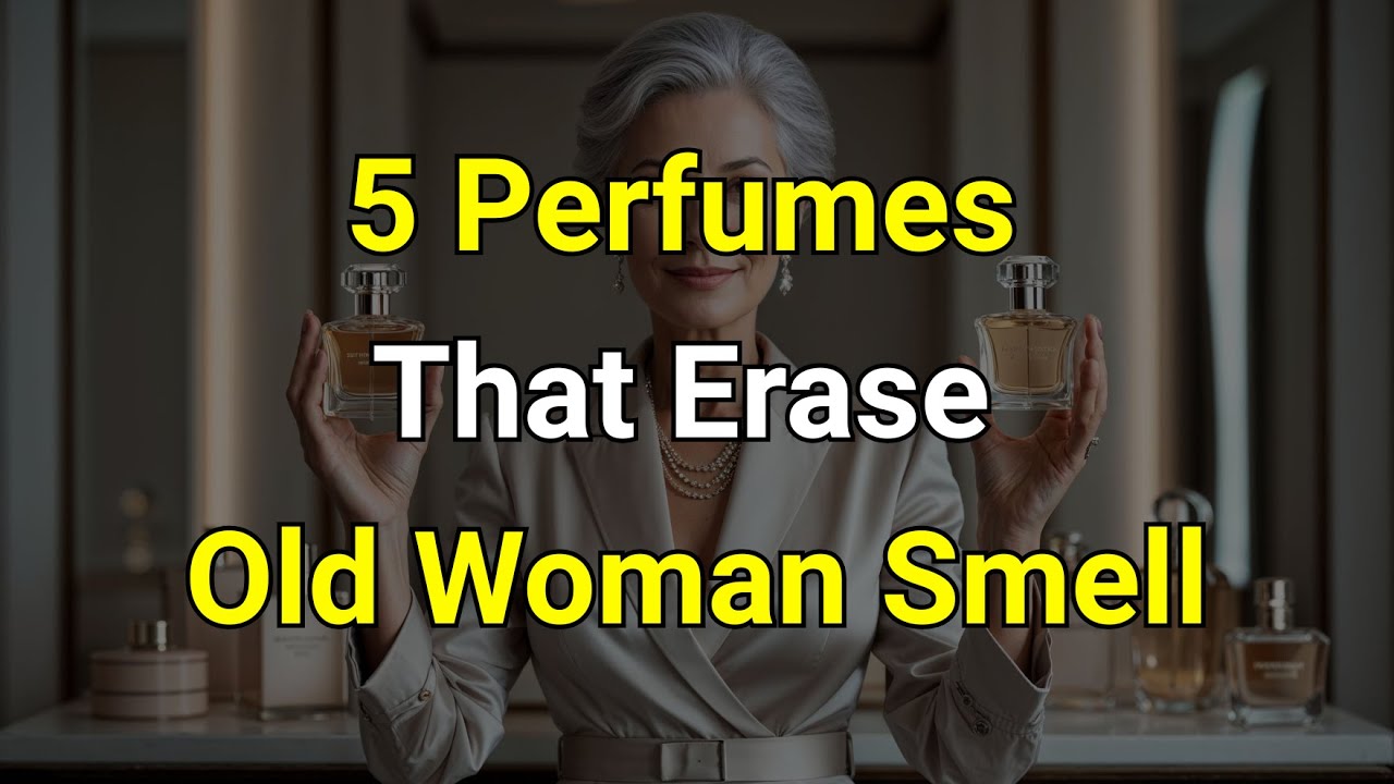 5 Perfumes That Make Mature Women Smell Irresistibly Elegant - Wise Advice