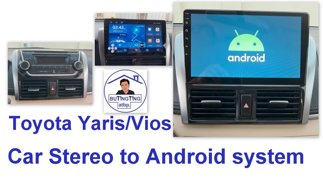 How to Replace Toyota Vios/Yaris Car Stereo to Android System || Easy Installation and Replacement