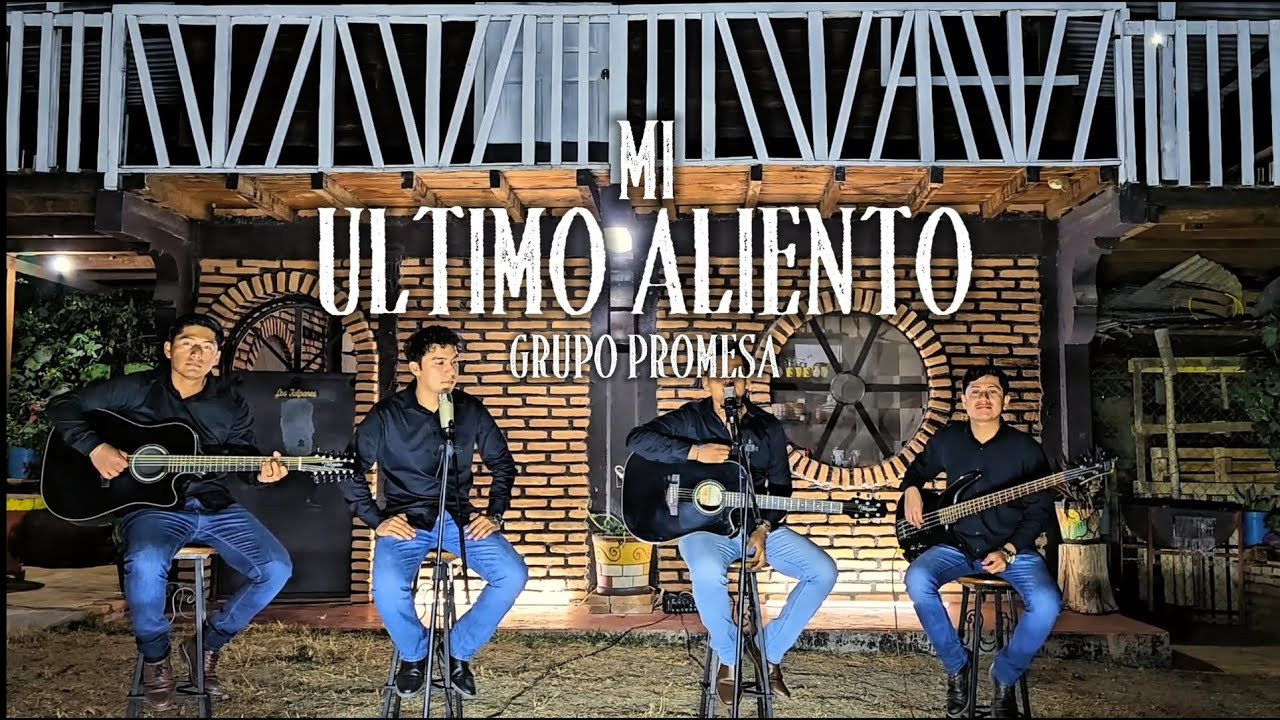 MI ÚLTIMO ALIENTO - GRUPO PROMESA | SESIÓN EN VIVO
