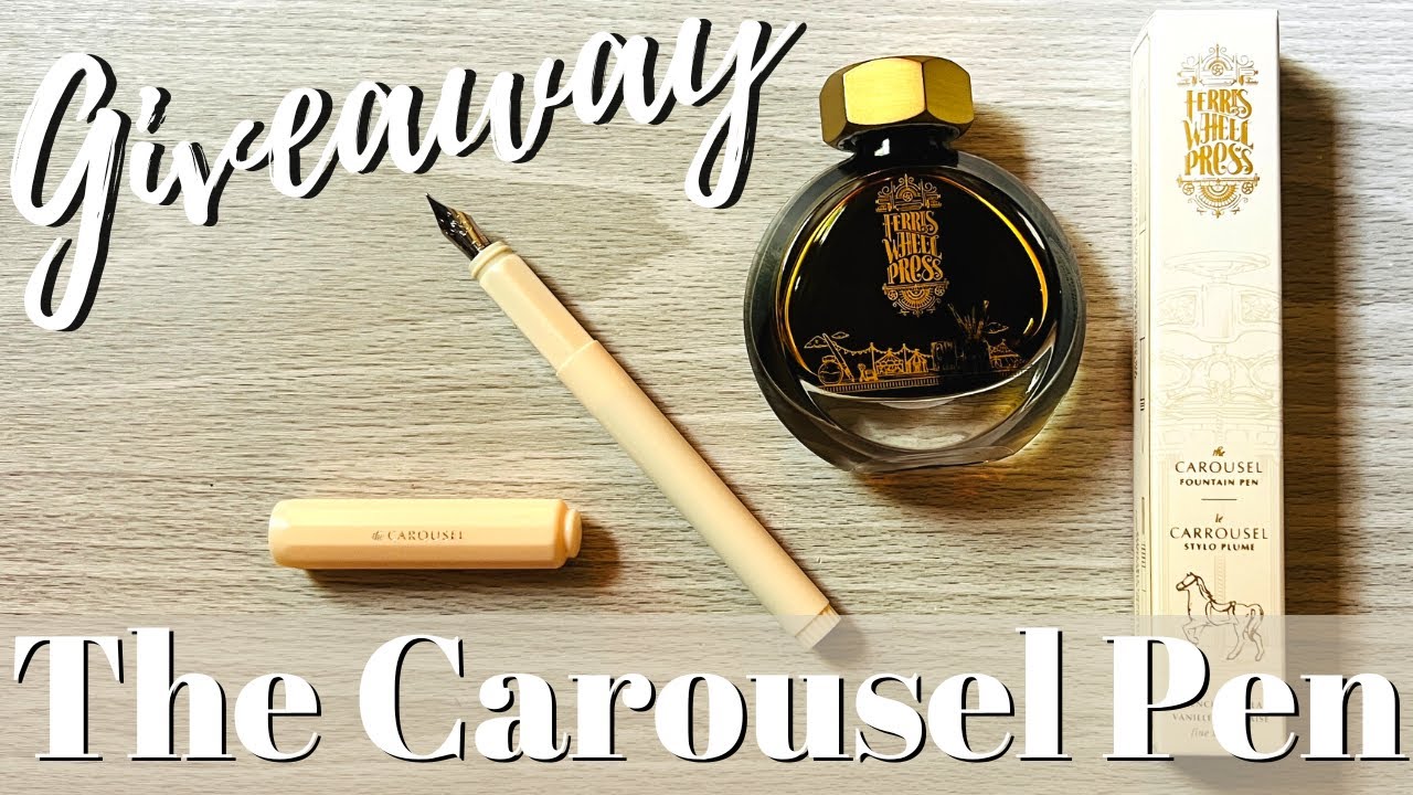 Ferris Wheel Press Giveaway! | Carousel Fountain Pen Review | Final 1k Giveaway