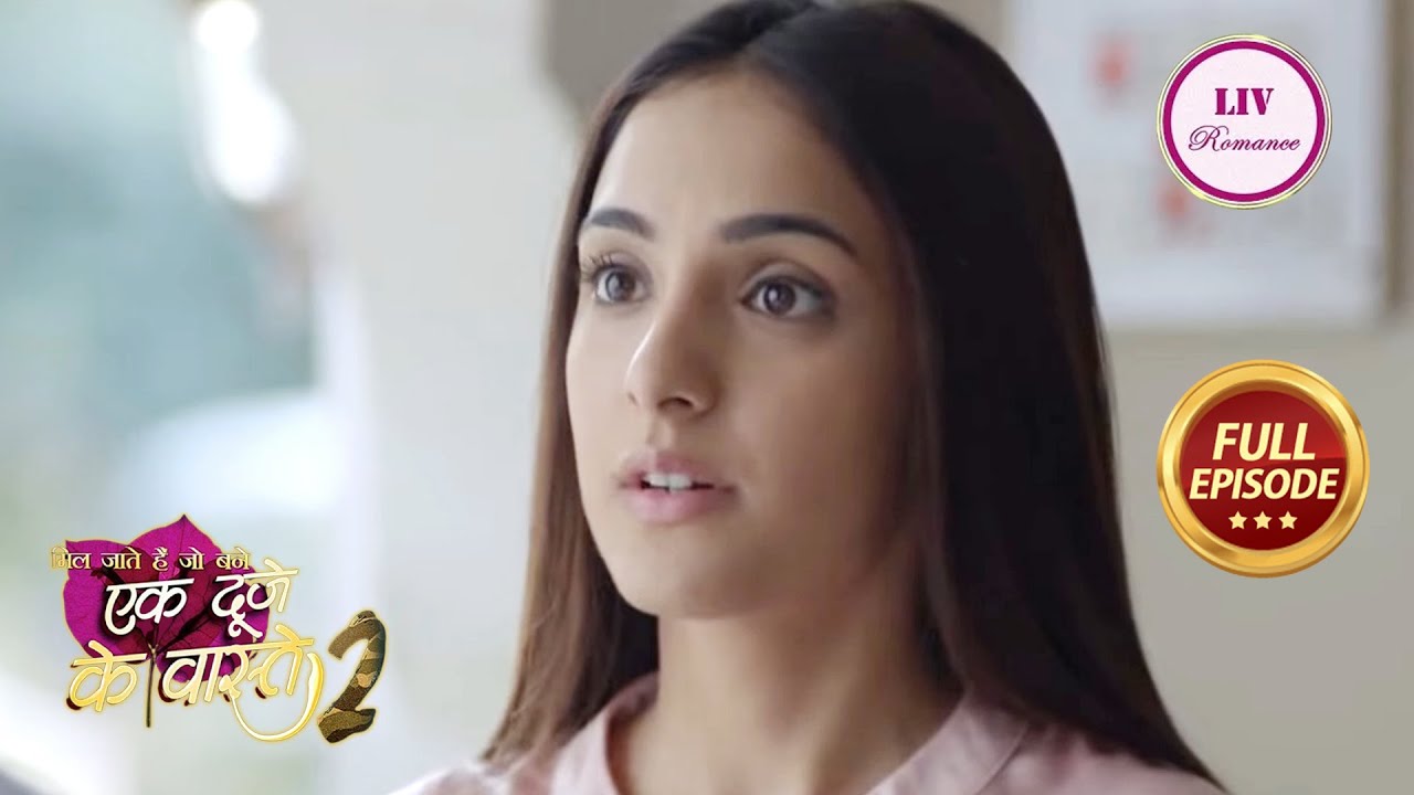 Ek Duje Ke Vaaste 2 | Ep 152 | Suman है Shravan के लिए सबको छोड़ने को तैयार! | Full Episode
