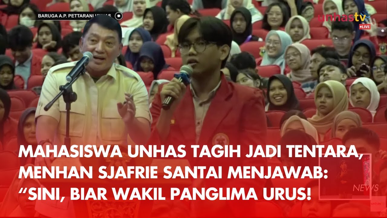 Mahasiswa Unhas Tagih Jadi Tentara, Menhan Sjafrie Santai Menjawab: &ldquo;Sini, Biar Wakil Panglima Urus!