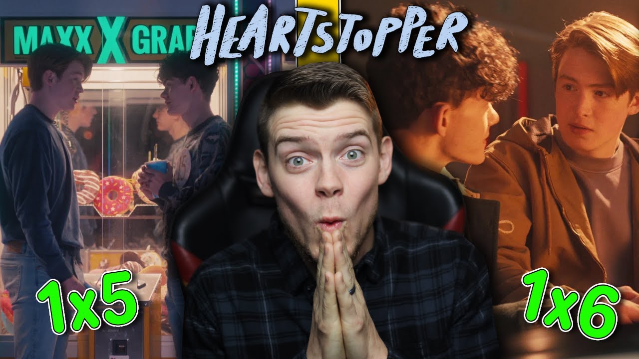 Heartstopper 1x5 & 1x6 Reaction | This Show Is AMAZING!!