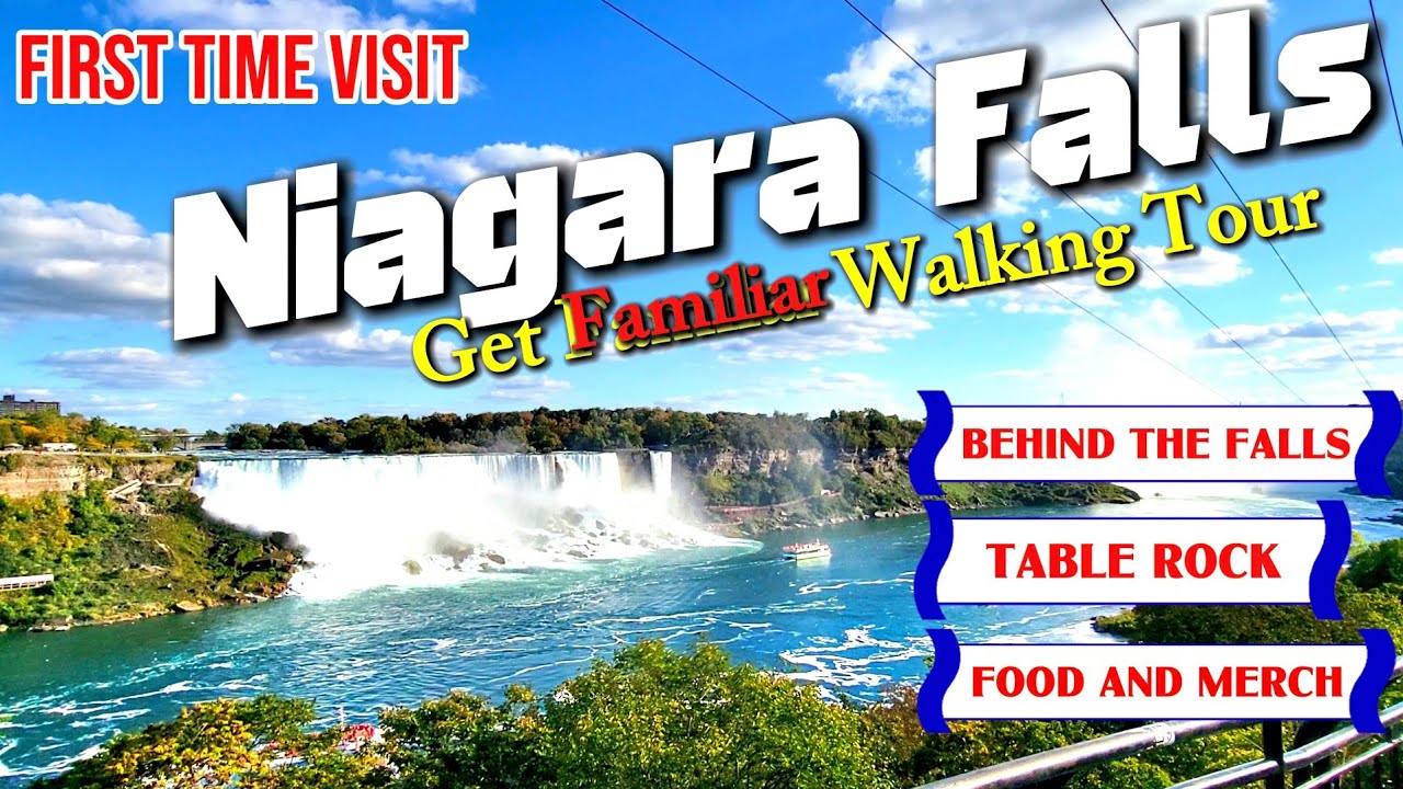 Niagara Falls - First Time Visit - Get Familiar Walking Tour 🇨🇦
