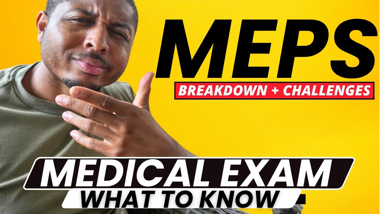 MEPS Medical Exam: What to Expect and How to Prepare