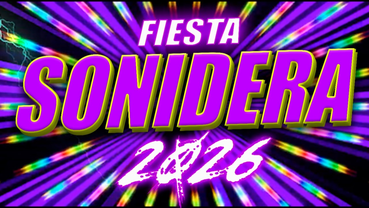 Mix para Bailar Cumbias Sonideras 2026 🔥 Fiesta Sonidera