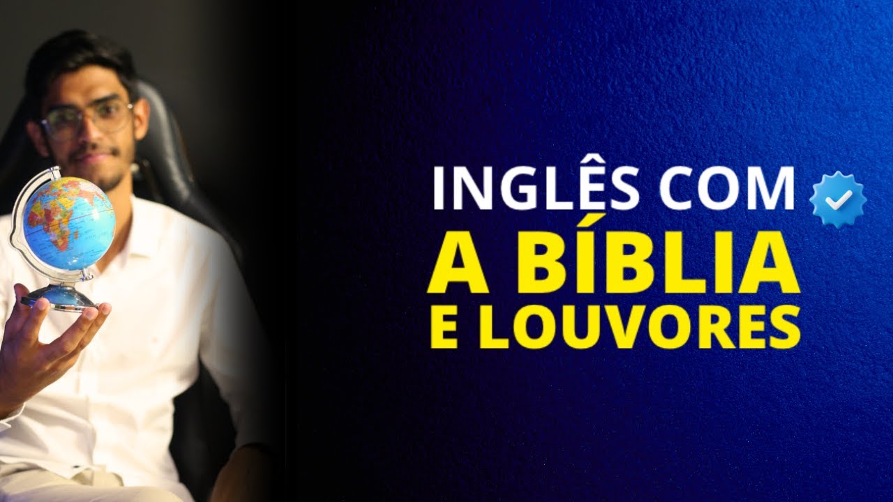 Encontro de Dúvidas - Inglês com a Bíblia e Louvores