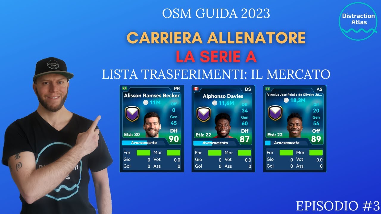 OSM GUIDA 2023: Carriera Allenatore SERIE A: Lista Trasferimenti - Il Mercato 💰🤑 [EP. #3]