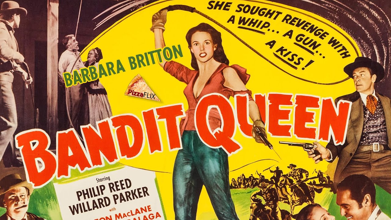Bandit Queen (1950) BARBARA BRITTON