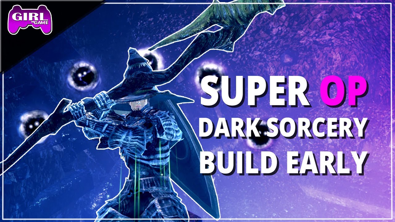 Dark Souls Remastered | How To Get SUPER OP As A Dark Sorcery Build Early As Possible