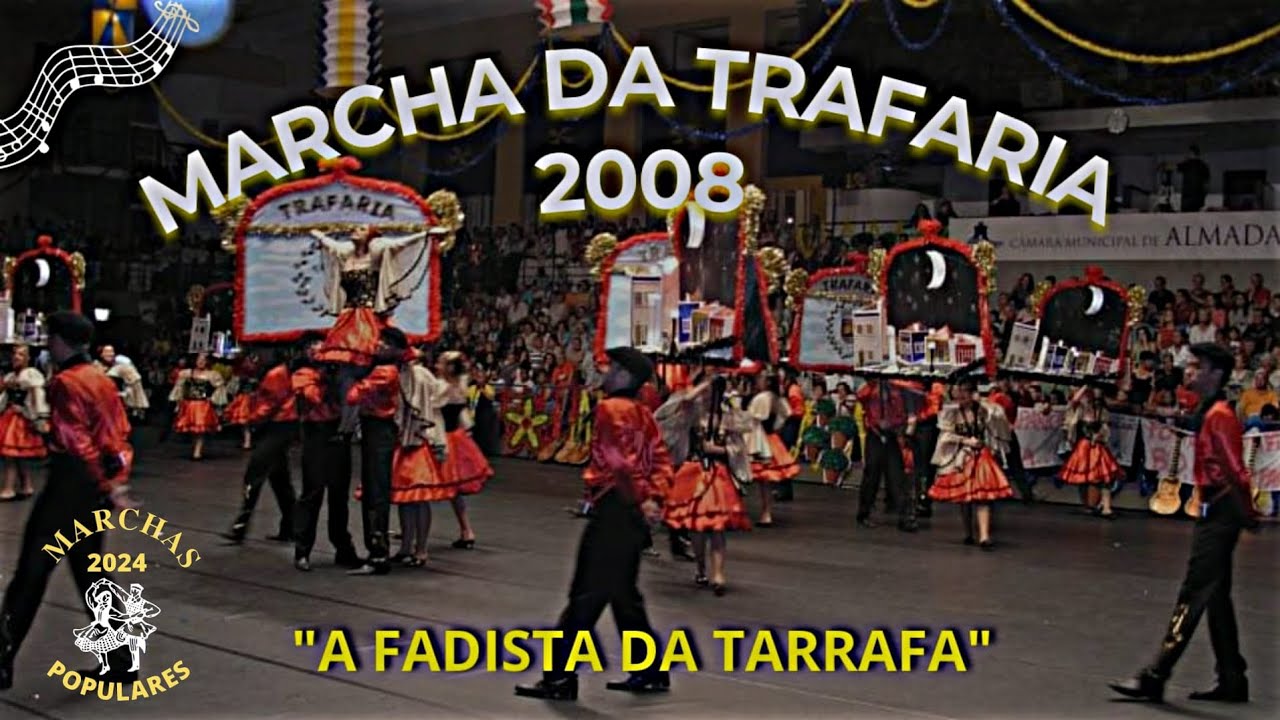 A Fadista da Tarrafa - Marcha da Trafaria 2008