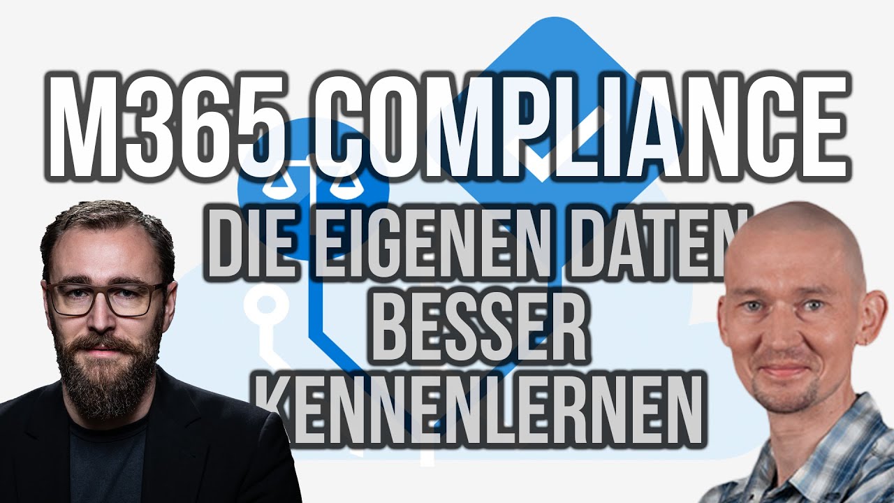 Microsoft 365 Compliance: Die eigenen Daten besser kennenlernen