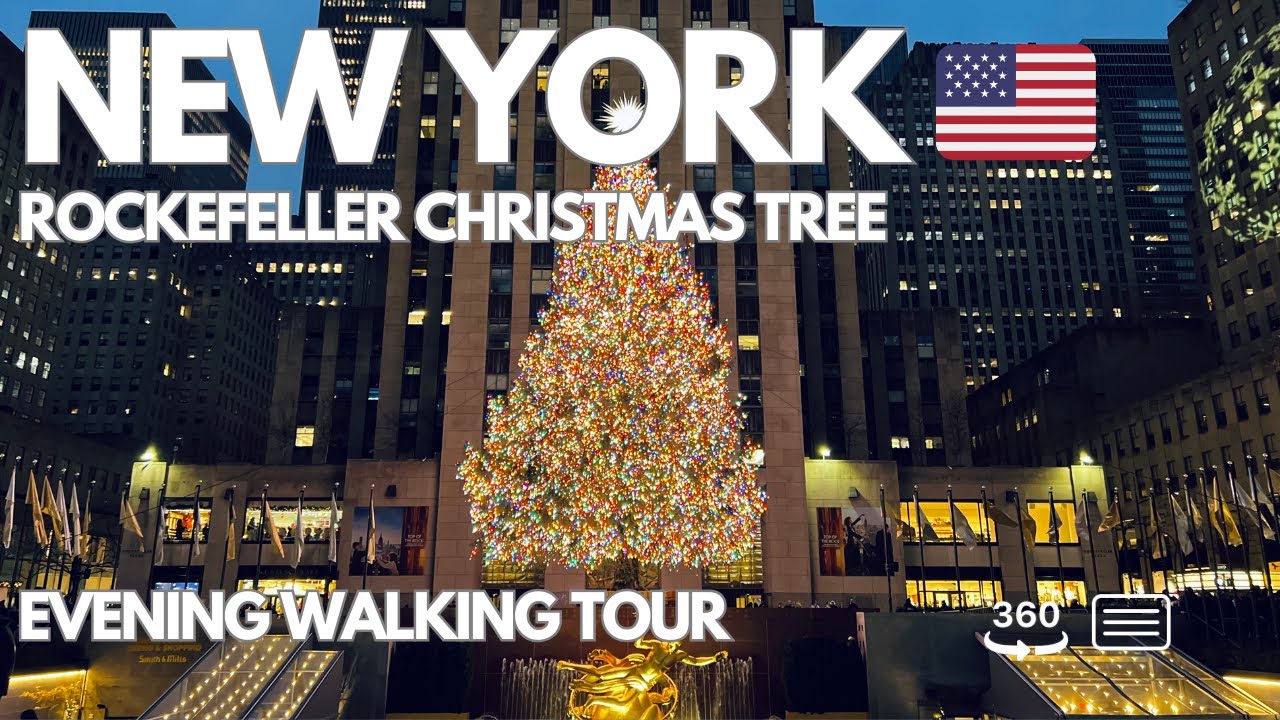 ROCKEFELLER Christmas Tree 4K | 360&deg; NYC Walking tour