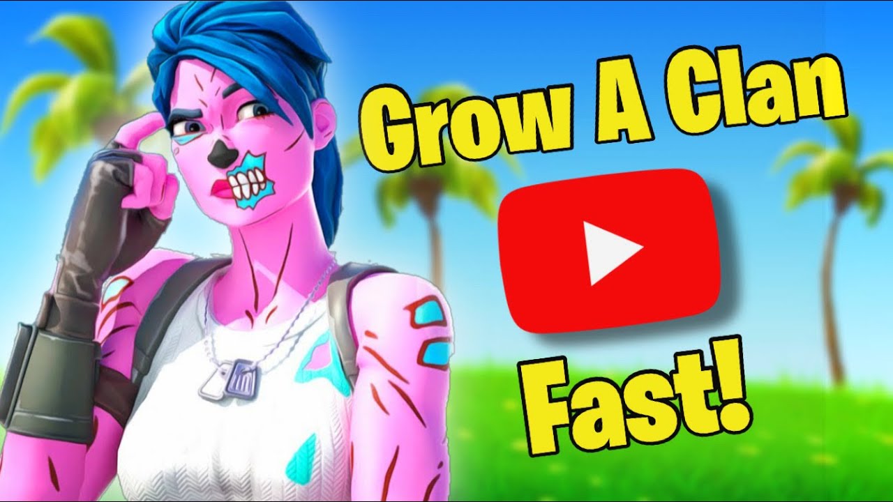 How To Grow A Fortnite Clan’s YouTube Channel In 2023