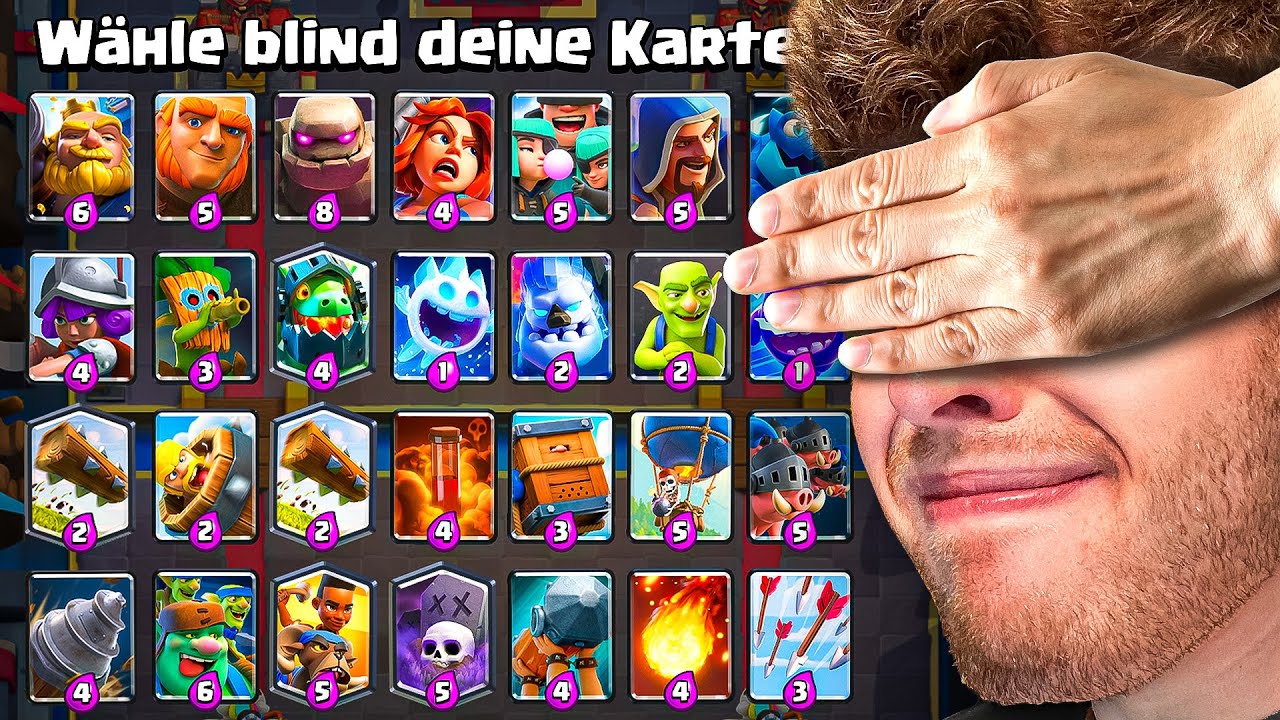 😱😵BLIND KARTEN WÄHLEN in MEGA AUSWAHL... (purer Frust) | Clash Royale Deutsch