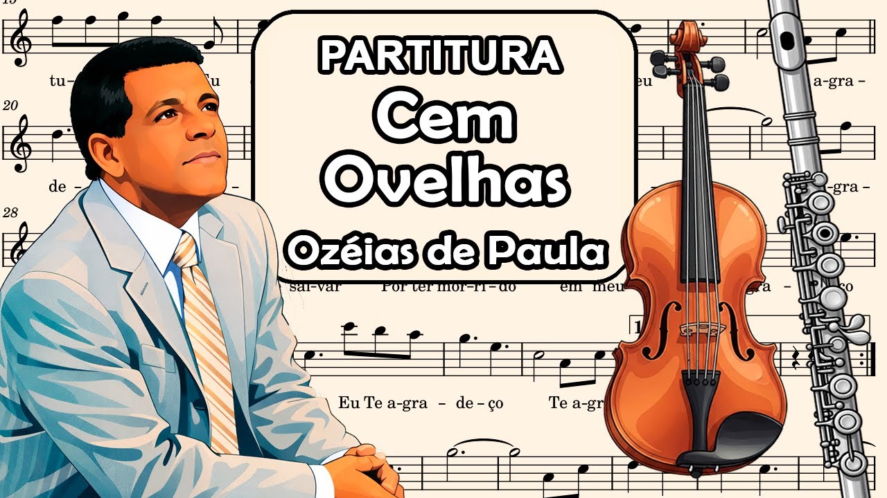 Cem Ovelhas - Ozeias de Paula - Partitura para Flauta Transversal, Teclado, Oboé e Violino