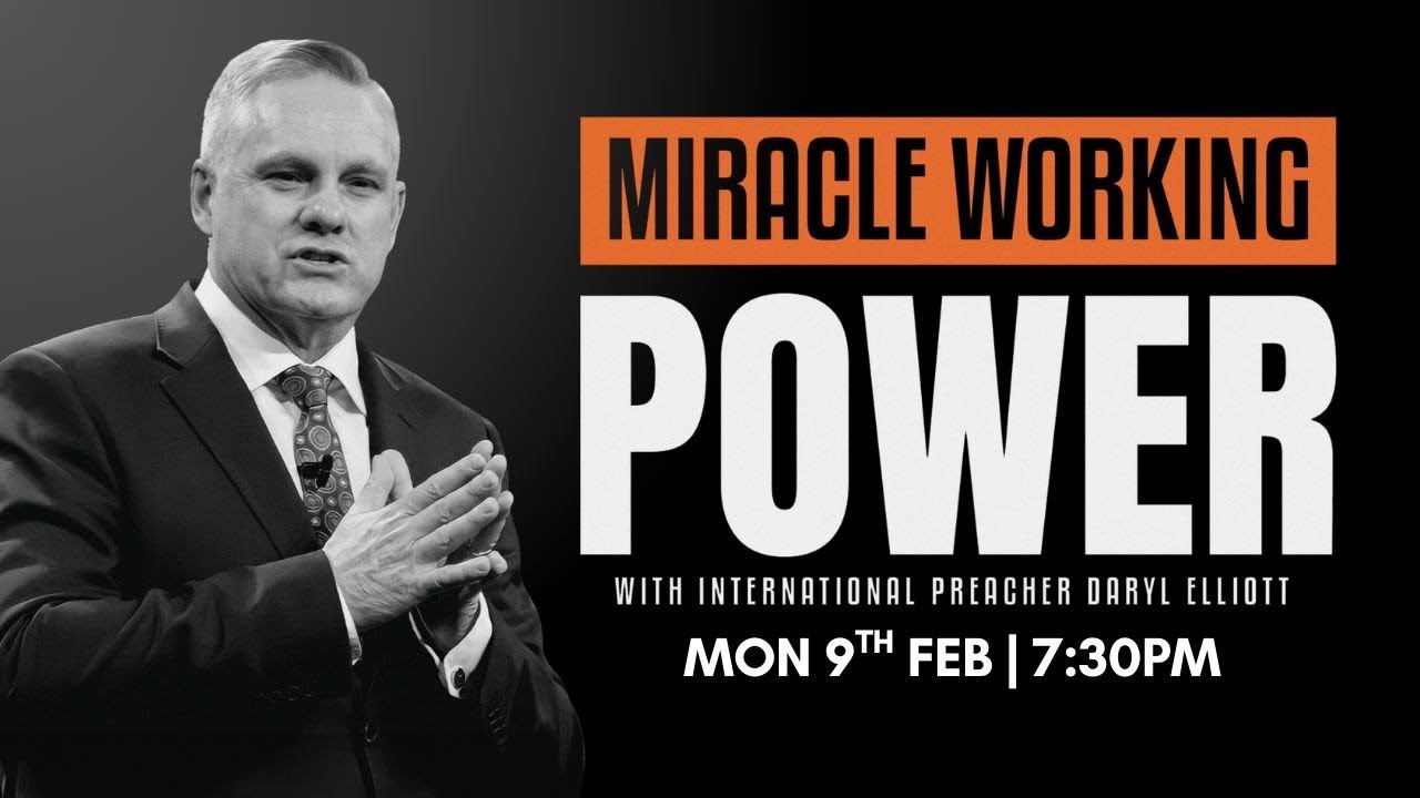 Monday 9th February | 7:30pm | Revival With Ps Daryl Elliott #4