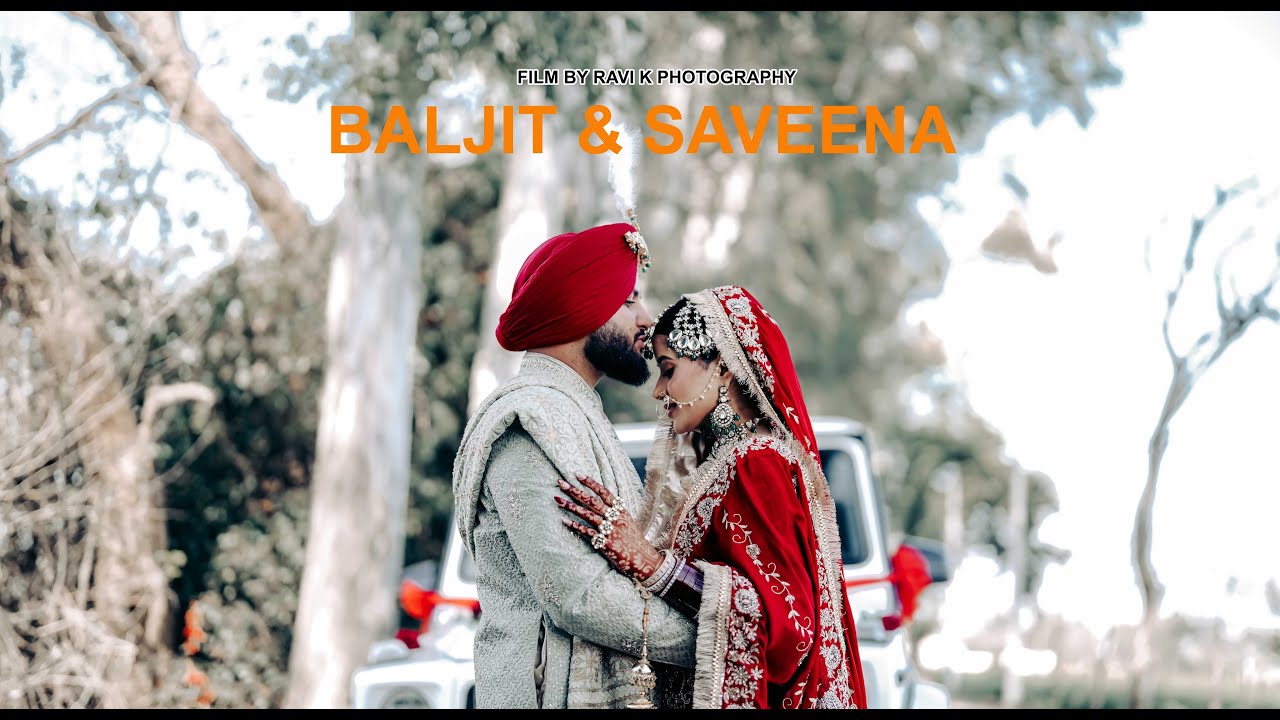 BEST  WEDDING STORY  2025 (BALJIT AND SAVEENA ) RAVI K PHOTOGRAPHY 9872583101