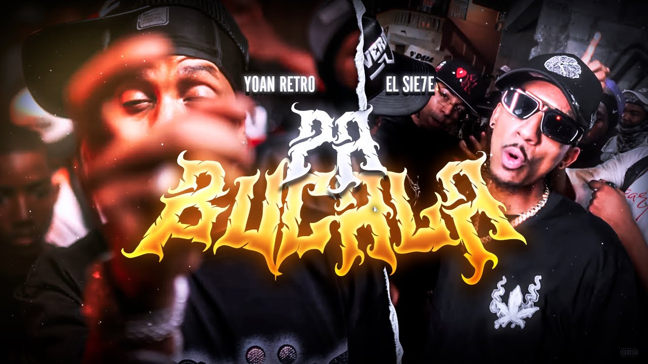Yoan Retro, El Sie7e - Pa Bucala (Video Oficial) By AT Films