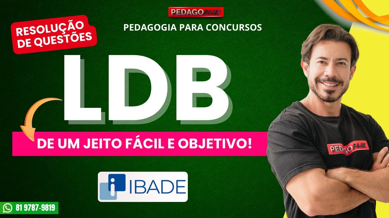 LDB – Resolução de Questões - Banca IBADE