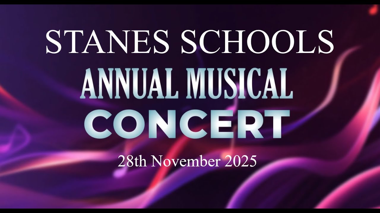 Stanes Schools - Annual Musical Concert 2025