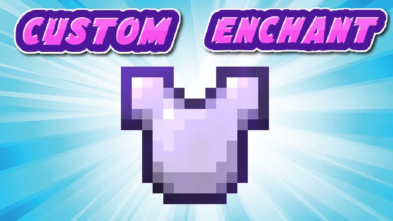 Custom Enchant System in Minecraft