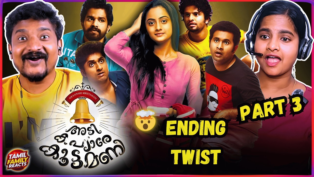 Adi Kapyare Kootamani Reaction Part 3 😂🔥 Tamil Family Reacts Finale |  Ghost Twist Reaction