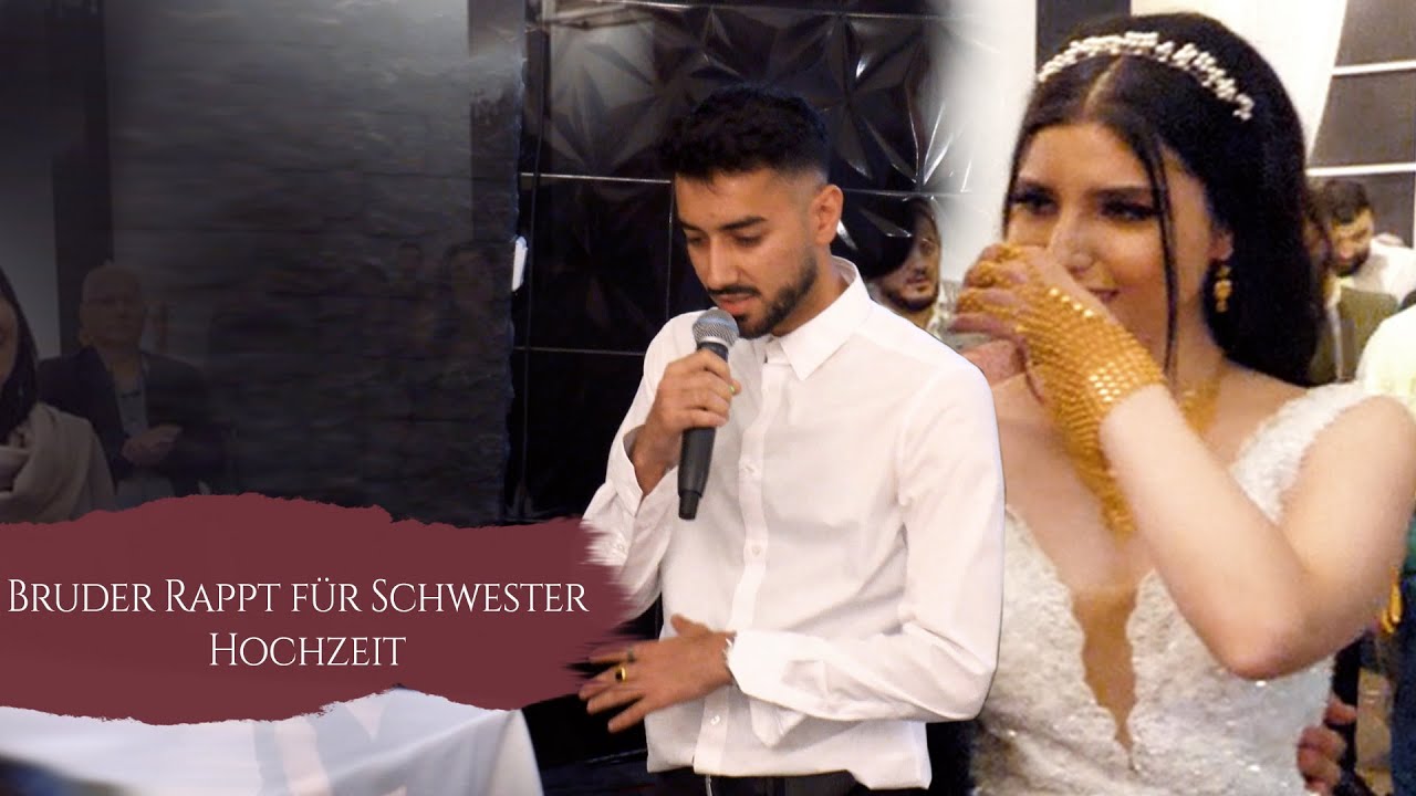 Bruder Rappt für Schwester - Hochzeit #MirVideoProduction ®