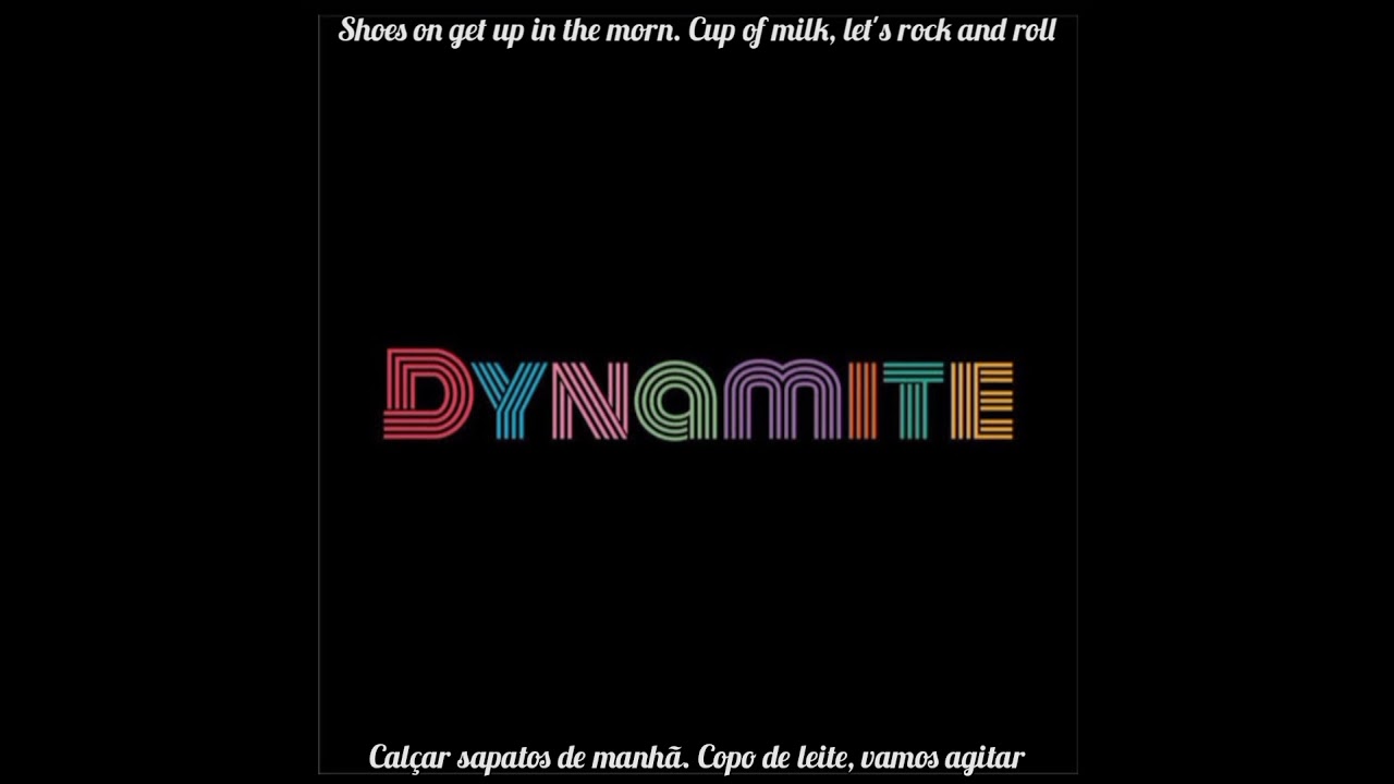 BTS  - Dynamite (Tradução e Legenda em Inglês)