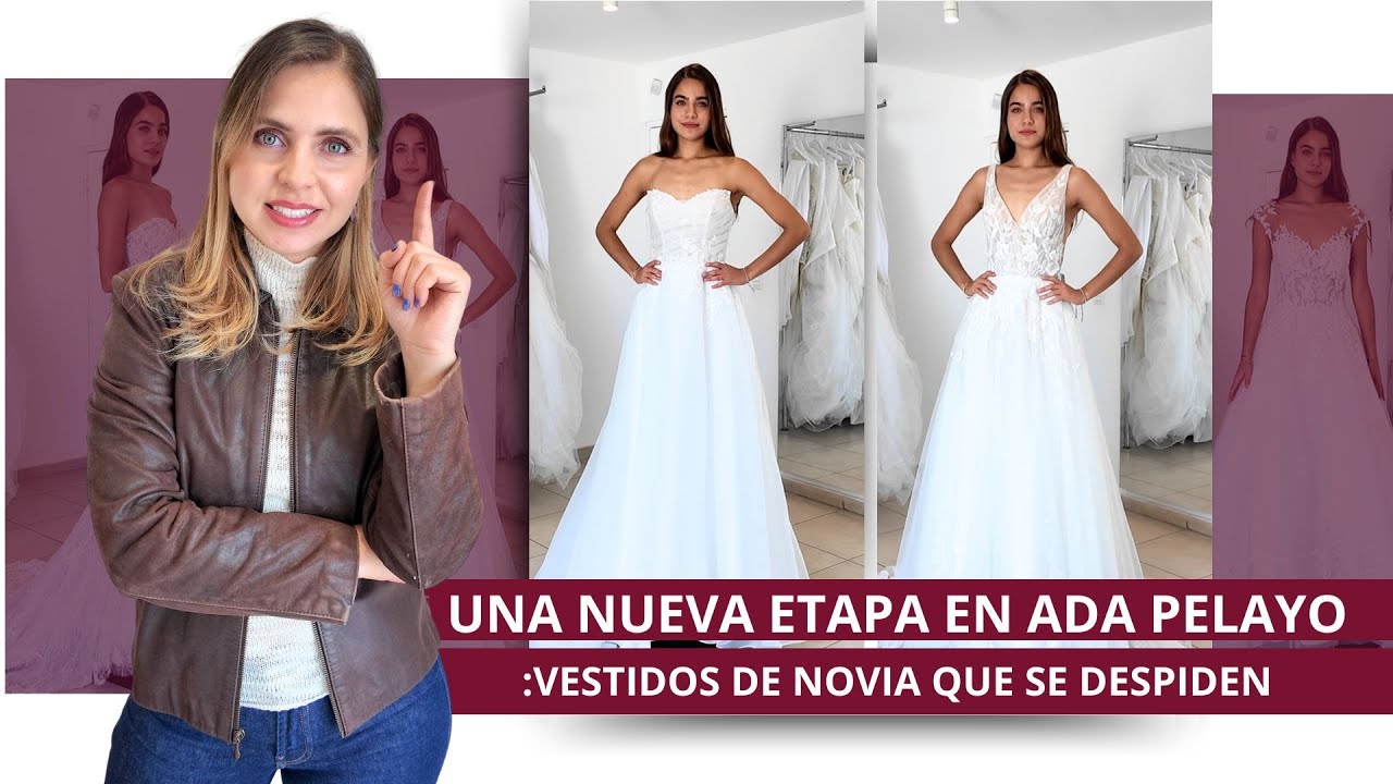 VESTIDOS DE NOVIA ADA PELAYO