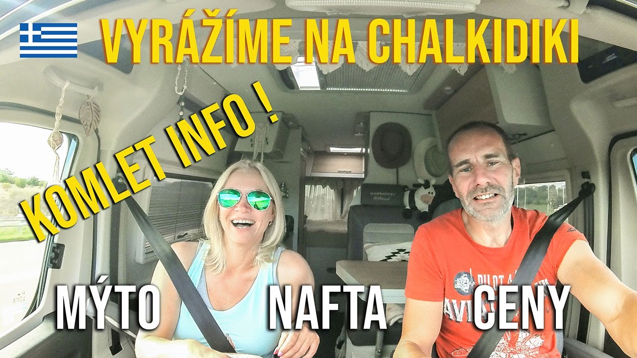 CESTA OBYŤŇÁKEM do ŘECKA: Kolik stojí  MÝTO, DÁLNIČNÍ ZNÁMKY, NAFTA / {VAN LIFE VLOG}