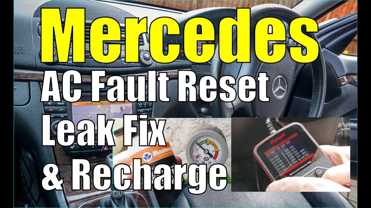 Mercedes AC Aircon Fault Reset, Leak Fix & Re-charge.  W211 E-Class