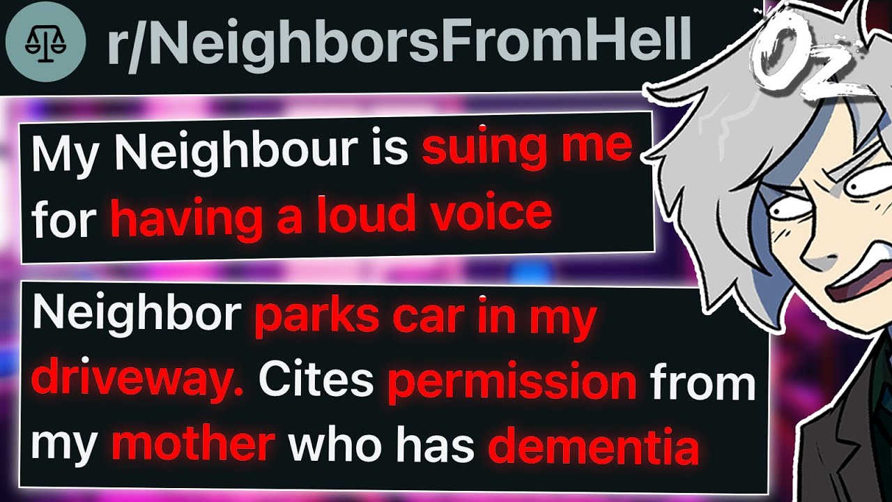 r/NeighborsFromHell: Sued for My Loud Voice (Again)