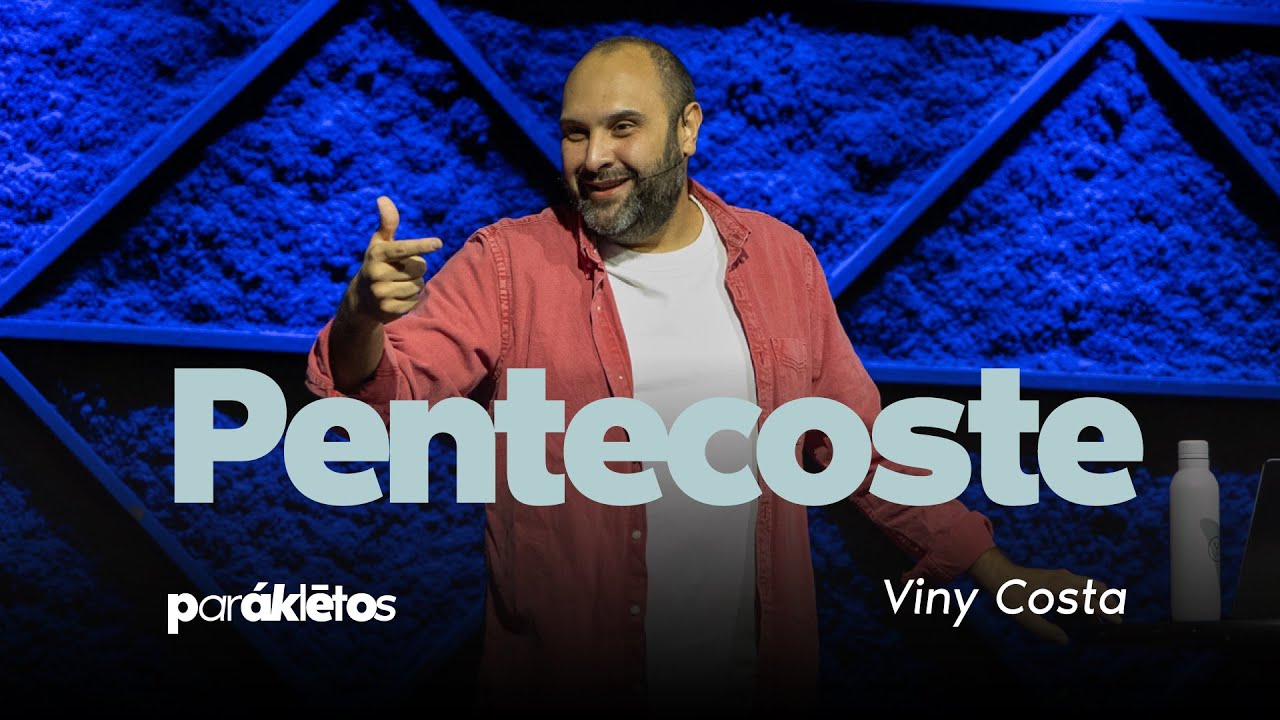 Viny Costa | PENTECOSTE
