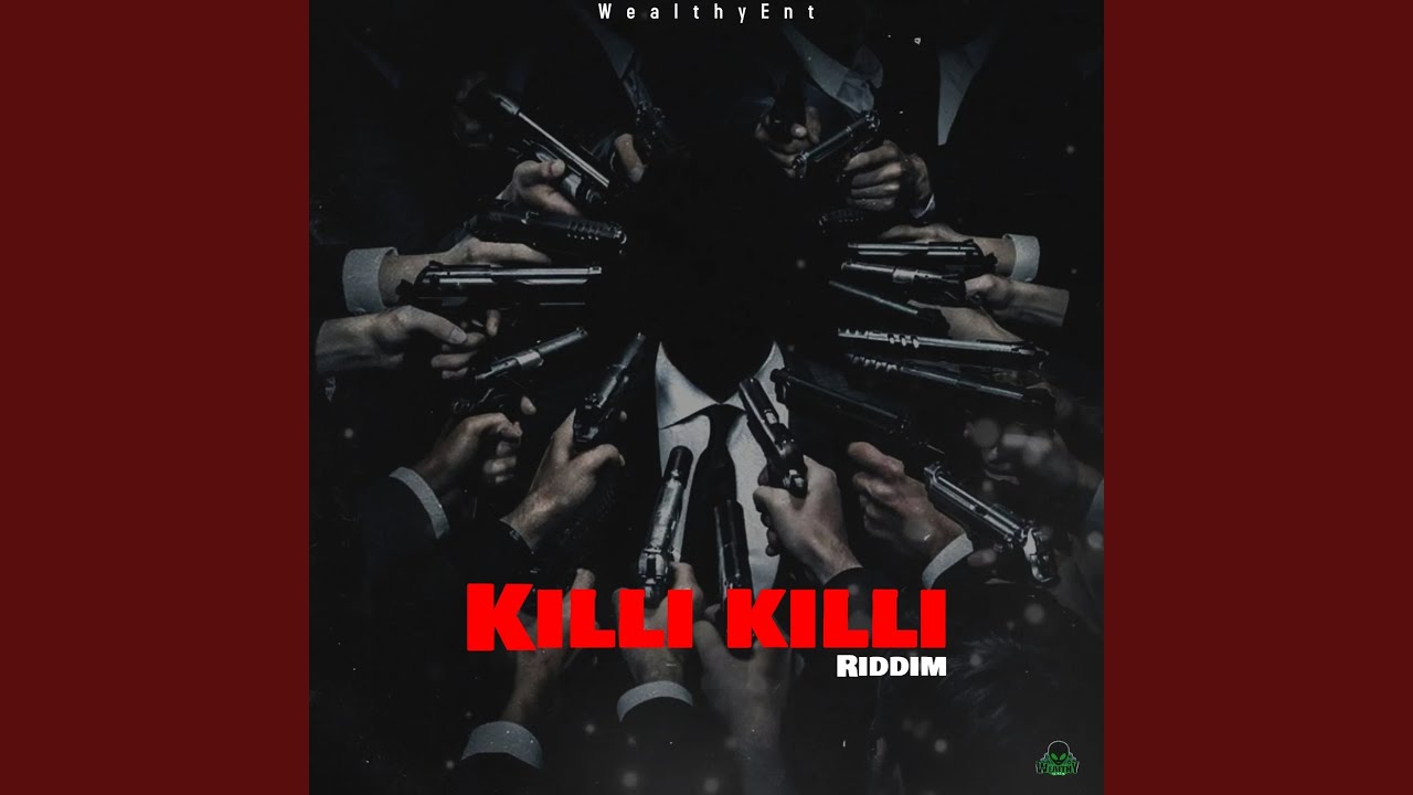 Killi Killi Riddim