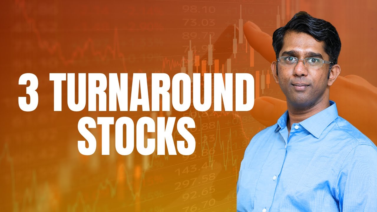 3 Turnaround Stocks to Keep on Your Watchlist