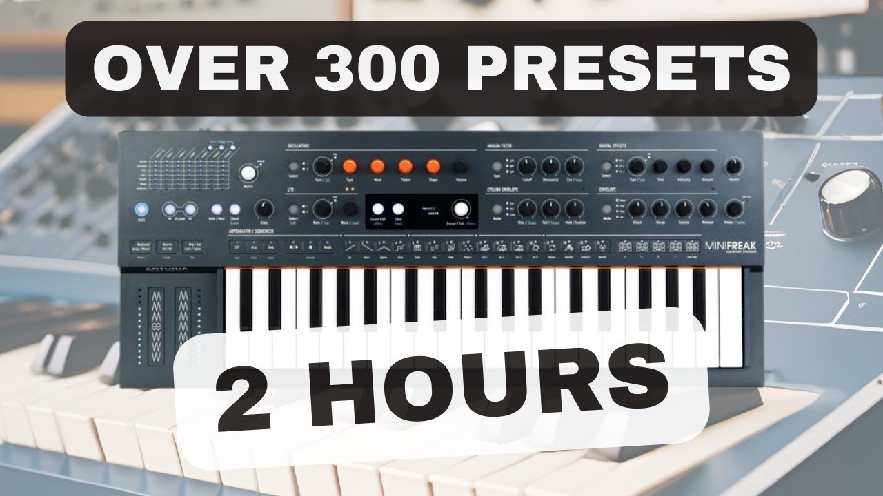 Arturia MiniFreak – Over 300 Presets | 2 Hours Synth Exploration [Sound Demo]