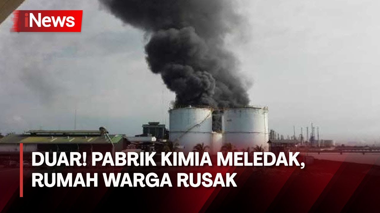 Geger! Pabrik Kimia di Cilegon Meledak, Rumah Warga Rusak Tertimpa Lempengan Logam