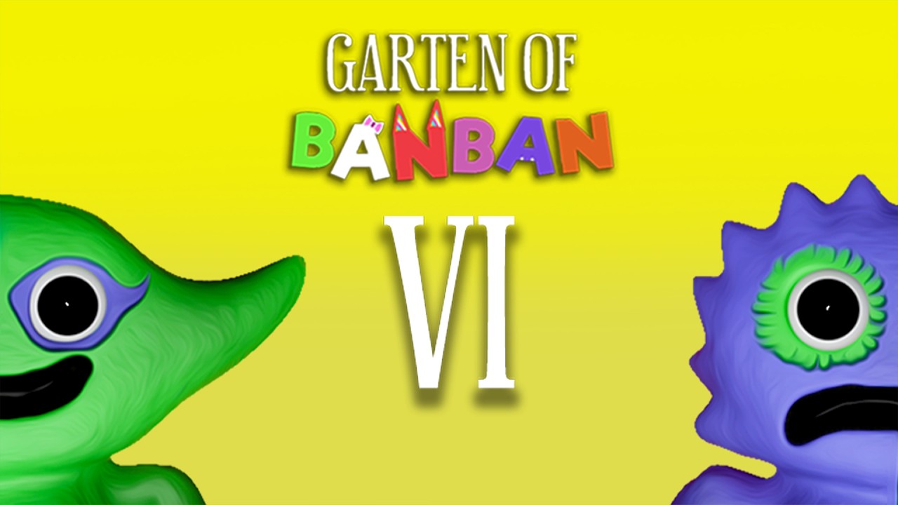 Garten Of Banban 6  (Tengo personalidad doble y solo un cuerpo)